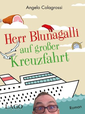 cover image of Herr Blunagalli auf großer Kreuzfahrt